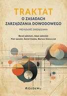 Zarządzanie - Traktat o zasadach zarządzania dowodowego - Adam Jabłoński, Daniel Dulęba, Marek Jabłoński, Mariusz Glenszczyk, Piotr Janulek - książka - miniaturka - grafika 1