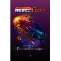 Flota Oriona Rebel Fleet Tom 2 Larson B.v - Fantasy - miniaturka - grafika 1