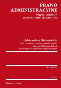 Prawo administracyjne. Pojęcia, instytucje, zasady w teorii i orzecznictwie - Prawo - miniaturka - grafika 1