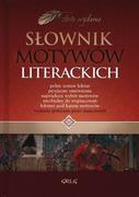 Greg Słownik motywów literackich. Wydanie polecane przez nauczycieli - Praca zbiorowa, Teresa Kosiek, Agnieszka Nawrot