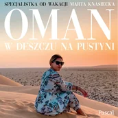 Audiobooki - poradniki - Oman. W deszczu na pustyni - miniaturka - grafika 1