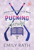 Literatura erotyczna - Jacksonville Rays Tom 2 Pucking Around - Emily Rath - miniaturka - grafika 1