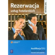 Podręczniki dla liceum - WSiP Rezerwacja usług hotelarskich Podręcznik do nauki zawodu technik hotelarstwa - Witold Drogoń - miniaturka - grafika 1