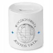 Skarbonki - SKARBONKA DLA TATY W OCZACH ŚWIATA JESTEŚ TATĄ z Nadrukiem ze Zdjęciem + Opakowanie na prezent (wzór 04) - miniaturka - grafika 1