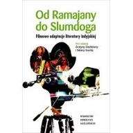 Książki o kinie i teatrze - Wydawnictwo Uniwersytetu Jagiellońskiego Od Ramajany do Slumdoga - Wydawnictwo Uniwersytetu Jagiellońskiego - miniaturka - grafika 1