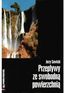 Fizyka i astronomia - Przepływy ze swobodną powierzchnią - miniaturka - grafika 1