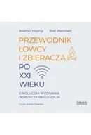Audiobooki - literatura faktu - CD MP3 Przewodnik łowcy i zbieracza po XXI wieku. Ewolucja i wyzwania współczesnego życia - miniaturka - grafika 1