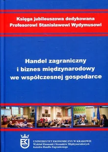 Handel zagraniczny i biznes międzynarodowy we współczesnej gospodarce - Biznes - miniaturka - grafika 1