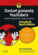 E-booki - kultura i sztuka - Zostań gwiazdą YouTube'a. Twórz najlepsze filmy wideo! Dla młodych bystrzaków - miniaturka - grafika 1