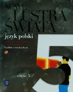 WSiP Nowe Lustra świata 5 Podręcznik Zakres podstawowy i rozszerzony - Witold Bobiński, Anna Janus-Sitarz, Maciej Pabisek - Podręczniki dla liceum - miniaturka - grafika 1