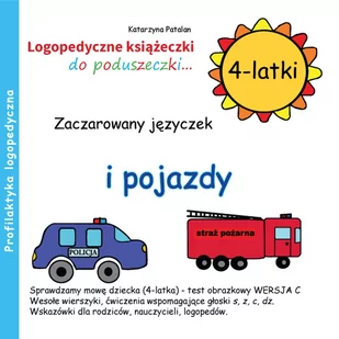 Zaczarowany języczek i pojazdy 4-latki - Patalan Katarzyna - Edukacja przedszkolna - miniaturka - grafika 1