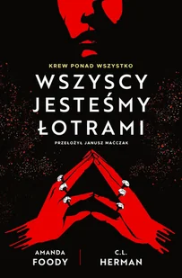 Wszyscy jesteśmy łotrami. Villains. Tom 1 - Amanda Foody, C. L. Herman - książka - Fantasy - miniaturka - grafika 1