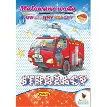 Pasja Strażacy. Malowane wodą Grażyna Motylewska - Książki edukacyjne - miniaturka - grafika 1
