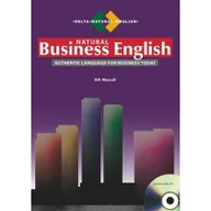 Książki do nauki języka angielskiego - Delta Publishing Natural Business English B2-C1. Coursebook with Audio CD praca zbiorowa - miniaturka - grafika 1