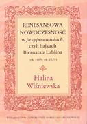 UMCS Wydawnictwo Uniwersytetu Marii Curie-Skłodowskiej Renesansowa nowoczesność w 