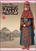 Komiksy dla młodzieży - Opowieść Panny Młodej Tom 3 - miniaturka - grafika 1