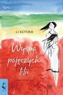 Proza - Wyspa pajęczych lilii - Li Kotomi - miniaturka - grafika 1