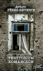 Publicystyka - Terytorium Komanczów Arturo Perez-Reverte - miniaturka - grafika 1