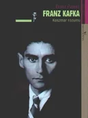 Biografie i autobiografie - Franz Kafka. Koszmar Rozumu - miniaturka - grafika 1