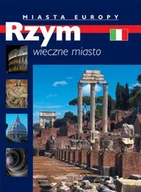 Albumy krajoznawcze - Rzym. Wieczne Miasto - miniaturka - grafika 1