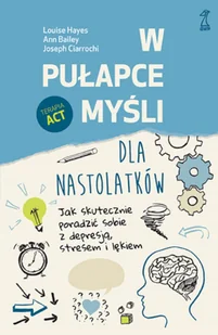 GWP W pułapce myśli - dla nastolatków - Psychologia - miniaturka - grafika 5