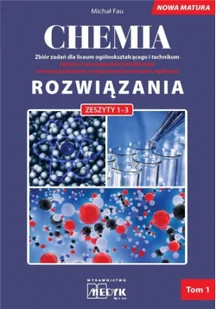 Chemia Zbiór zadań LO Rozwiązania do zeszytów 1-3 - Podręczniki dla gimnazjum - miniaturka - grafika 1