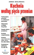 Książki kucharskie - Kuchnia według pięciu przemian - miniaturka - grafika 1