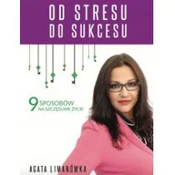 Psychologia - Od stresu do sukcesu - Limanówka Agata - miniaturka - grafika 1