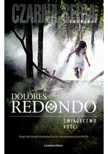 Świadectwo Kości Wyd 2 Dolores Redondo - Powieści sensacyjne - miniaturka - grafika 2