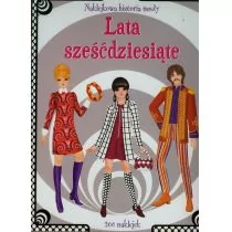 Naklejkowa historia mody Lata sześćdziesiąte - Praca zbiorowa - Baśnie, bajki, legendy - miniaturka - grafika 1