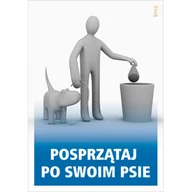 Numery na dom - Oznaczenie "Posprzątaj po swoim psie" 14,8 x 21 - miniaturka - grafika 1