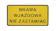 Tablice i flipcharty - Tabliczka 15*29CM BRAMA WJAZDOWA NIE ZASTAWIAĆ - miniaturka - grafika 1