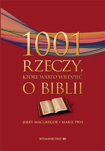 1001 rzeczy, które warto wiedzieć o Biblii - Religia i religioznawstwo - miniaturka - grafika 1