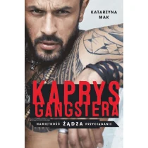 Kaprys gangstera - Literatura obyczajowa Kaprys gangstera - Literatura obyczajowa - miniaturka - grafika 1