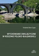 Kulturoznawstwo i antropologia - Wychowanie dwujęzyczne w rodzinie polsko-bułgarskiej - miniaturka - grafika 1