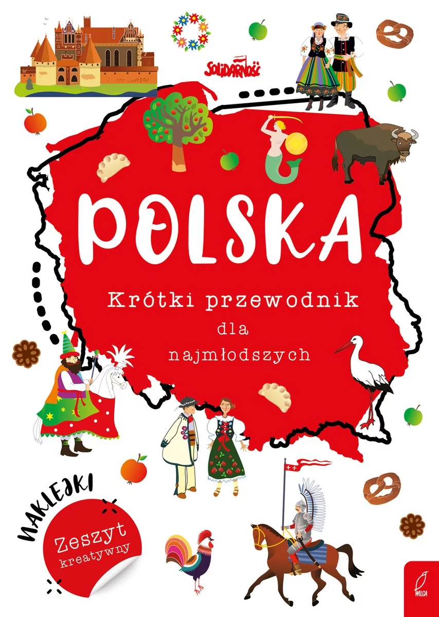 Polska Krótki przewodnik dla najmłodszych Praca zbiorowa