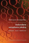 Technika - Doskonalenie zarządzania jakością. Podstawy, ocena, prespektywy - miniaturka - grafika 1