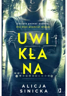 Uwikłana Nowa - Thrillery - miniaturka - grafika 2