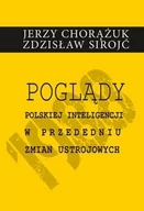 Historia świata - Poglądy polskiej inteligencji w przededniu zmian ustrojowych - miniaturka - grafika 1