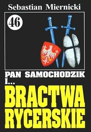 WARMIA Pan samochodzik i bractwa rycerskie 46 - dostawa od 3,49 PLN