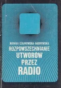 Książki o kulturze i sztuce - Rozpowszechnianie utworów przez radio - miniaturka - grafika 1