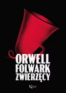 Powieści - Greg Kolorowa Klasyka. Folwark zwierzęcy George Orwell - miniaturka - grafika 1