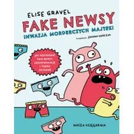 Powieści i opowiadania - Fake newsy. Inwazja morderczych majtek! - miniaturka - grafika 1