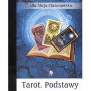 Poradniki psychologiczne - ARS SCRIPTI-2 Alla Alicja Chrzanowska Tarot. Podstawy - miniaturka - grafika 1