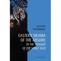 Eastern drama of the absurd in the twilight of... - Obcojęzyczna literatura faktu i reportaż - miniaturka - grafika 1