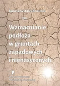 Technika - Wzmacnianie podłoża w gruntach zapadowych i nienasyconych - miniaturka - grafika 1