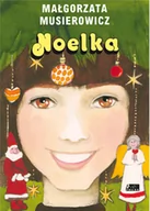 Powieści - AKAPIT PRESS Noelka Małgorzata Musierowicz - miniaturka - grafika 1