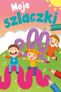 Moje szlaczki Praca zbiorowa - Książki edukacyjne - miniaturka - grafika 2