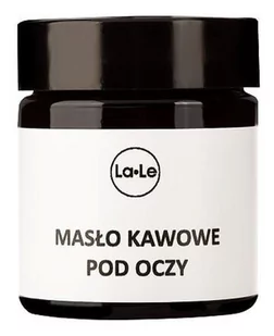 La-Le Kawowe Masło pod Oczy, La-Le, 30ml - Kosmetyki pod oczy - miniaturka - grafika 1