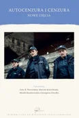 Książki o kulturze i sztuce - Autocenzura i cenzura. Nowe ujęcia - Opracowanie zbiorowe - miniaturka - grafika 1